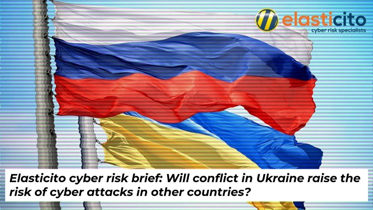Will conflict in the Ukraine raise the risk of cyber attacks