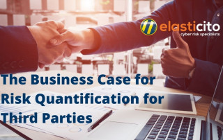 The Business Case for Risk Quantification for Third Parties_Elasticito