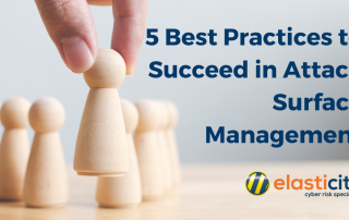 5 Best Practices to Succeed in Attack Surface Management