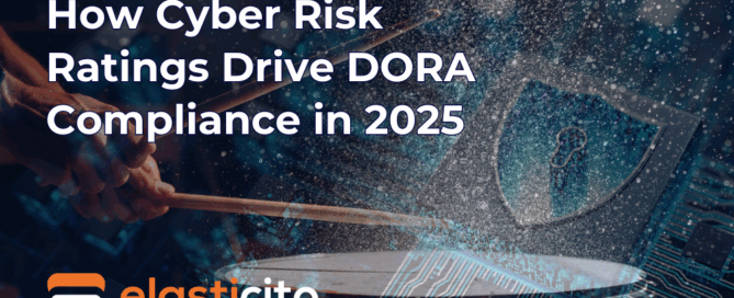 How Cyber Risk Ratings Drive DORA Compliance in 2025